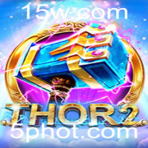 Tudo Sobre o Jogo Thor2: Uma Experiência Épica com 5P